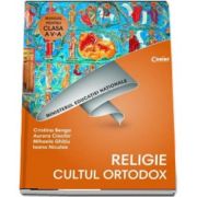 Religie cultul ortodox, manual pentru clasa a V-a de Cristina Benga (Contine editia digitala)