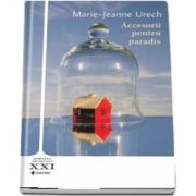 Accesorii pentru paradis de Marie Jeanne Urech
