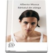 Barbatul din stanga de Alberto Mussa