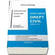 Drept civil - Editia a II-a de Viorel Voineag. Teste grila pentru magistratura, avocatura si licenta, actualizat Noiembrie 2017