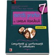 Mina Maria Rusu, Exercitii practice de Limba Romana, pentru clasa a VII-a. Consolidare - Competenta si performanta in comunicare (Editie 2017)