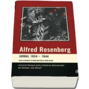 Jurnal 1934-1944. Editat si comentat de Jurgen Matthaus si Frank Bajohr - Cuvant inainte de Alexandru Florian