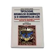 Tipologia basmelor româneşti şi a variantelor lor