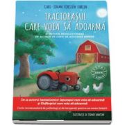 Carl Johan Forssen Ehrlin - Tractorasul care voia sa adoarma. O metoda revolutionara de a-i face pe copii sa adoarma repede