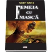 Femeia cu masca de Suzy White