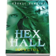 Hex Hall. Secretul