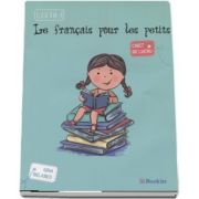 Les francais pour les petits, caiet de lucru pentru clasa a II-a de Gina Belabed (Editia a II-a, revizuita 2016)