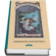 O serie de evenimente nefericite - Fereastra Fantastica. A treia carte de Lemony Snicket (Editie Hardcover)