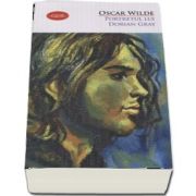 Portretul lui Dorian Gray de Oscar Wilde (Colectia Carte pentru toti)