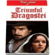 Triumful Dragostei de Paul Feval fiul