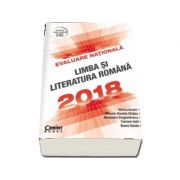 Viorica Avram - Evaluare nationala 2018. Limba si literatura romana - Conform noilor modele stabilite de MEN