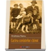 Cartea cuvintelor chivot de Andreea Nanu