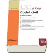Codul civil si 9 legi uzuale - Editia a 15-a, actualizata la 29 ianuarile 2018