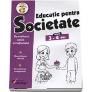 Educatie pentru Societate, nivel 3-4 ani. Dezvoltare socio-emotionala. Dezvoltare sociala. Dezvoltare emotionala (Colectia Stupul) - Nicoleta Samarescu