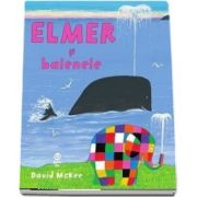 Elmer si balenele de David McKee (Editie ilustrata)