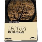 Lecturi in filigran de Geo Vasile