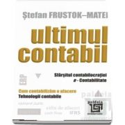 Ultimul Contabil de Stefan Frustok-Matei