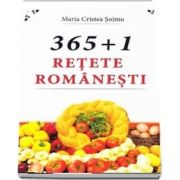 365+1 Retete romanesti de Maria Cristea Soimnu