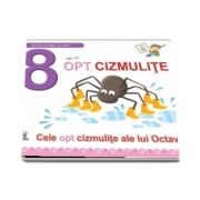 8 De La Opt Cizmuli. Cele opt cizmulite ale lui Octavio - Greta Cencetti - Editie ilustrata