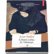 Azar Nafisi - Citind Lolita in Teheran (Roman)