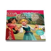 Disney, Elena din Avalor. Aventuri in Avalor. Citesc si ma joc (Editie ilustrata)