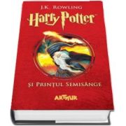 Harry Potter si Printul Semisange - Volumul VI de J. K. Rowling - Editie 2018