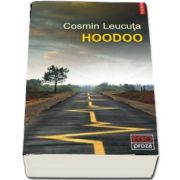 Hoodoo de Cosmin Lecuta