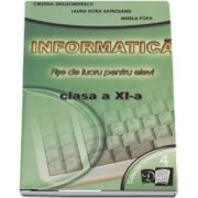 Informatica. Fise de lucru pentru elevi clasa a XI-a. Profilul Matematica - Informatica, Varianta Pascal (4) - Dragomirescu Cristina