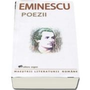 Poezii de Mihai Eminescu (Maestrii literaturii romane)