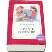 Povesti. Povestiri - Ion Creanga - Colectia, Bibliografia elevului de nota 10