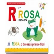 R de la Rosa broasca. Rosa, o broasca printre flori