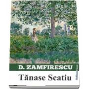 Tanase Scatiu de Duiliu Zamfirescu