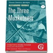 The Three Musketeers - Alexandre Dumas (Websters Word Power English Readers With Audiobook, Notes and Glossary)