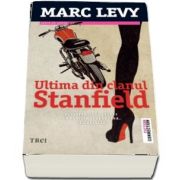 Ultima din clanul Stanfield de Marc Levy