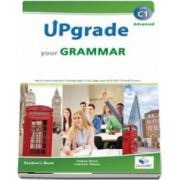 Upgrade your Grammar - Advanced C1 - Students Book