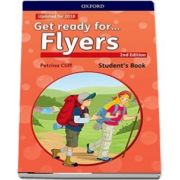 Get Ready for... Flyers. Students Book with downloadable audio - 2nd Edition - Updated for 2018 (Petrina Cliff)