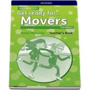 Get Ready for... Movers. Teachers Book and Classroom Presentation Tool - 2nd Edition - Updated for 2018 (Tamzin Thompson)