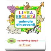 Limba engleza. Animale din savana. Colouring book