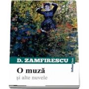 O muza si alte nuvele de Duiliu Zamfirescu - Colectia Hoffman Clasic