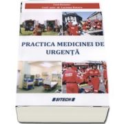 Practica medicinei de urgenta de Dr. Luciana Rotaru