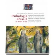 Psihologia abisala si noua etica de Erich Neumann