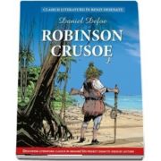 Daniel Defoe, Robinson Crusoe - Colectia Clasicii literaturii in benzi desenate