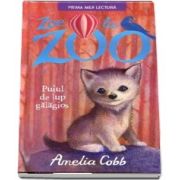 Zoe la zoo. Puiul de lup galagios, de Amelia Cobb (Prima mea lectura)