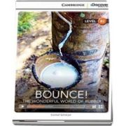 Bounce - The Wonderful World of Rubber Upper Intermediate Book with Online Access de Karmel Schreyer