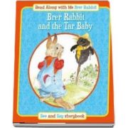 Brer Rabbit and the Tar Baby (Read Along with Me Brer Rabbit)