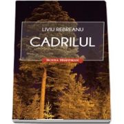 Cadrilul de Liviu Rebreanu