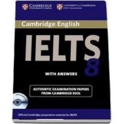 Cambridge IELTS 8 Self-study Pack (Student&#039;s Book with Answers and Audio CD) - Official Examination Papers from University of Cambridge ESOL Examinations