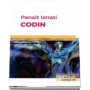 Codin de Panait Istrati - Colectia Hoffman esential 20