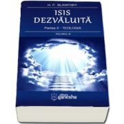 Isis dezvaluita. Partea a II - Teologia. Volumul III de Helena Petrovna Blavatsky