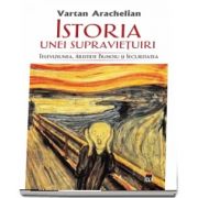 Istoria unei supravietuiri. Televiziunea, Aristide Buhoiu si Securitatea de Vartan Arachelian